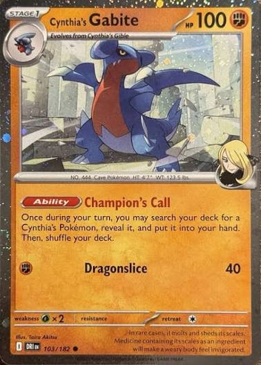 Cynthia's Gabite (Cosmos Holo) - Destined Rivals 103
